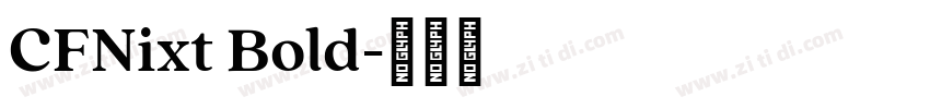 CFNixt Bold字体转换